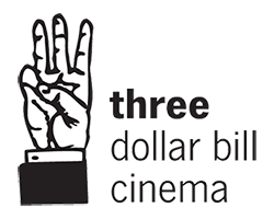 three dollar bill cinema