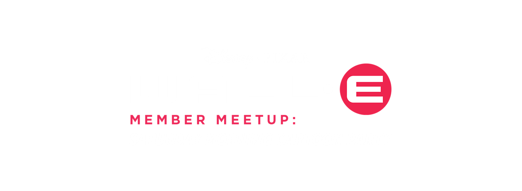 Member Meetup: Saturday Morning Cartoon Party